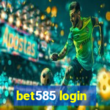 bet585 login